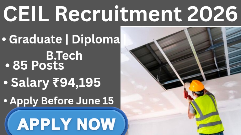 CEIL Recruitment 2026